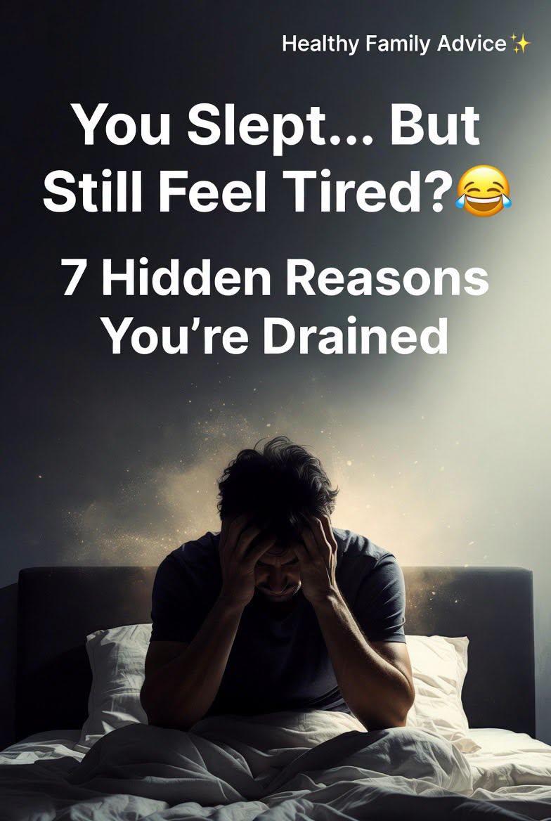 Always Tired Even After a Full Night’s Sleep? Here Are 6 Surprising Reasons Why