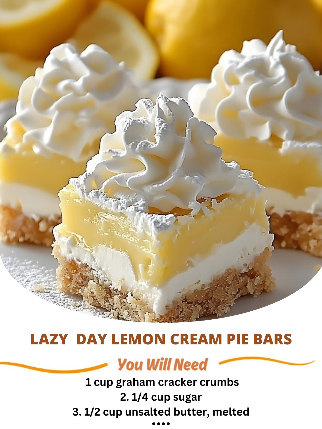 Lazy  Day Lemon Cream Pie Bars Bright, creamy, and refreshingly simple