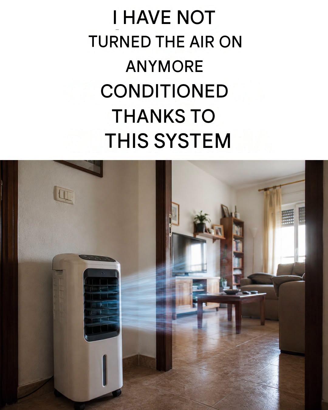 I No Longer Turn On the Air Conditioner Thanks to This Home Cooling System