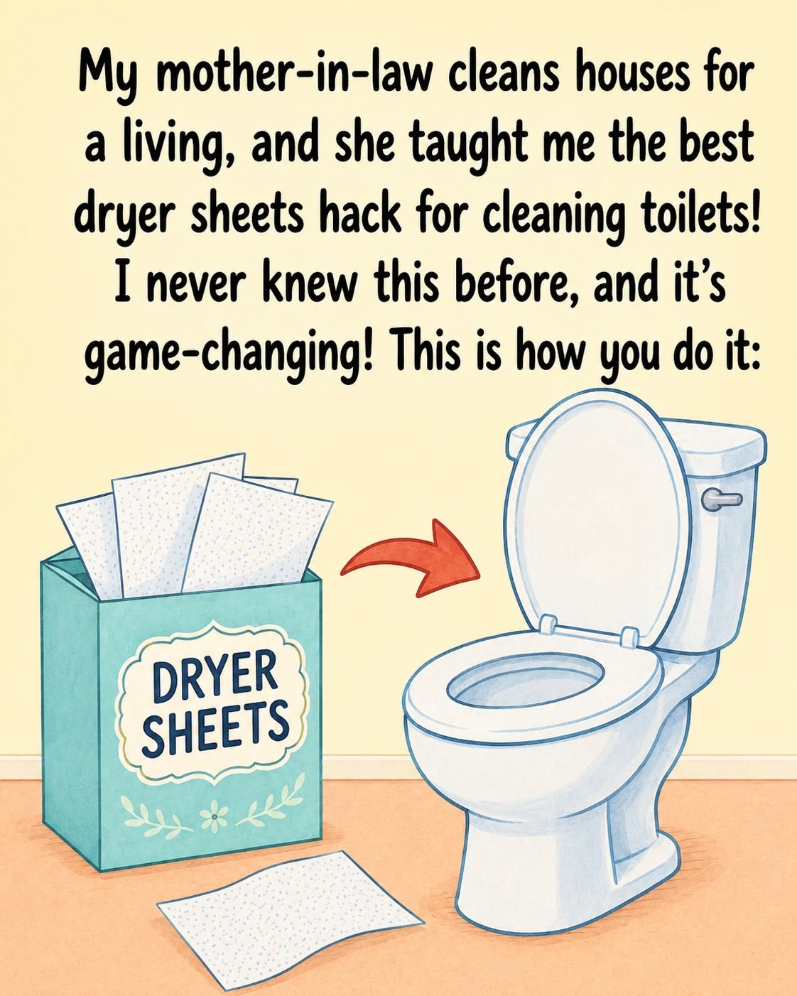 Surprising Dryer Sheet Hack for Easy Toilet Cleaning